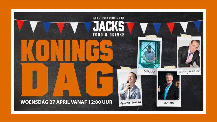 Koningsdag 2022 JACKS Food & Drinks Heemskerk